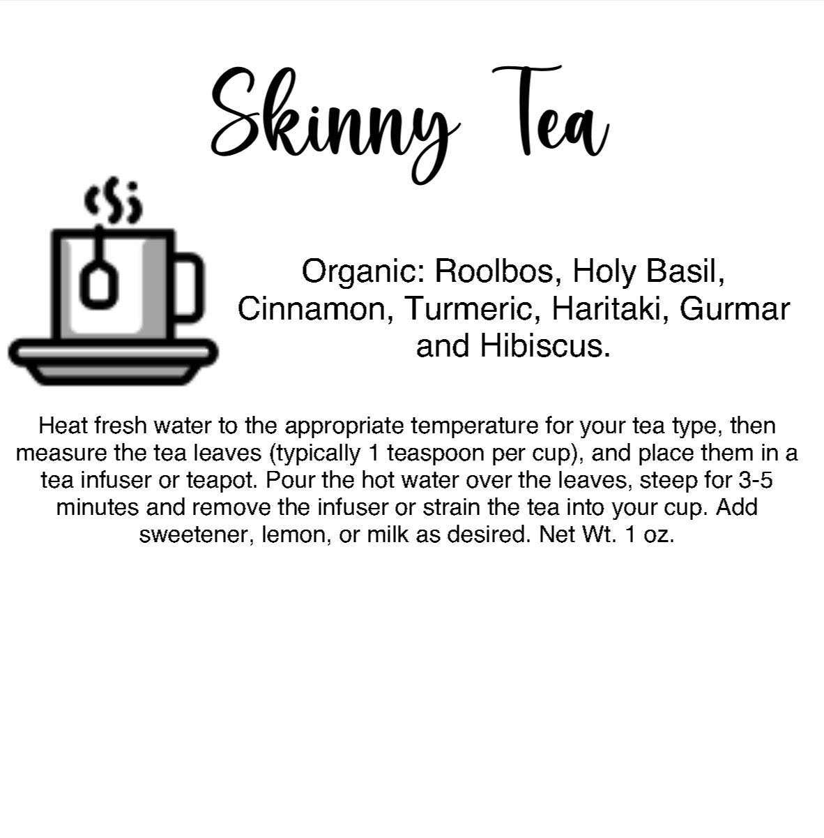 Skinny Tea